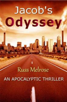 The Berne Apocalypse (Book 1): Jacob's Odyssey