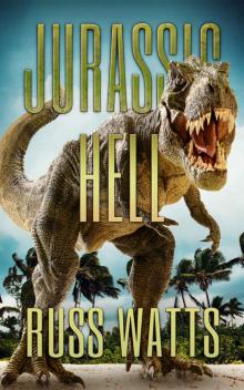 Jurassic Hell Jurassic Hell