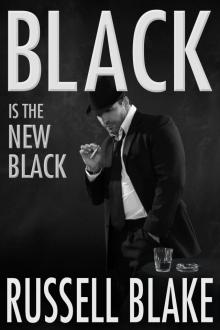 BLACK Is the New Black BLACK Is the New Black