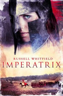 Imperatrix (Gladiatrix Book 3) Imperatrix (Gladiatrix Book 3)