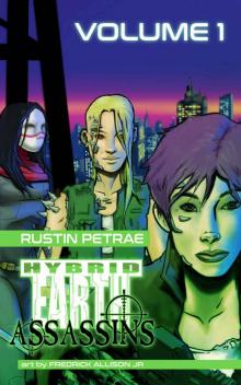 Hybrid Earth: Assassins: Volume 1
