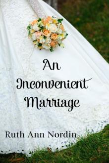 An Inconvenient Marriage