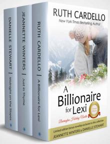 A Billionaire For Lexi: Holiday Novella (The Barrington Billionaires, Book 3.5) A Billionaire For Lexi: Holiday Novella (The Barrington Billionaires, Book 3.5)