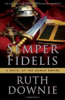 Semper Fidelis: A Novel of the Roman Empire