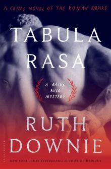 Tabula Rasa: A Crime Novel of the Roman Empire