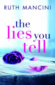 The Lies You Tell