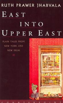 East Into Upper East East Into Upper East