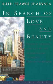 In Search of Love and Beauty In Search of Love and Beauty