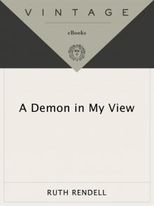 A Demon in My View A Demon in My View