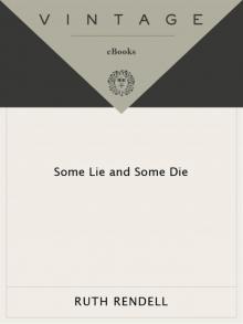 Some Lie and Some Die