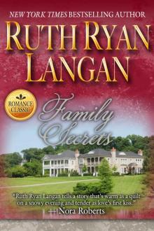 Family Secrets: A Classic Romance