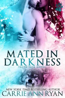 Mated in Darkness: A Talon Pack Novel