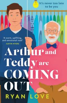 Arthur and Teddy Are Coming Out