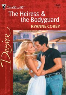 The Heiress & the Bodyguard