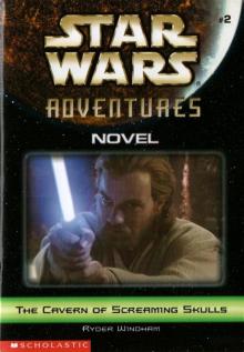 Star Wars Adventures 002 - The Cavern of Screaming Skulls