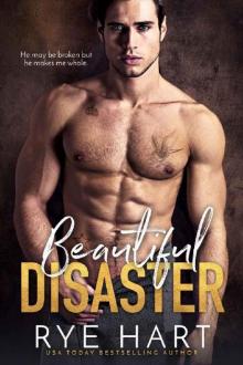 Beautiful Disaster: A Bad Boy Baby Romance