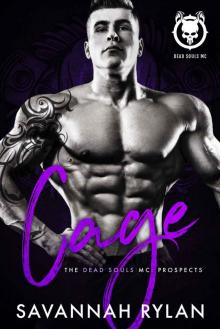 Cage: Dead Souls MC #6