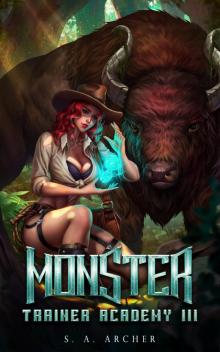 Monster Trainer Academy III: A Progression Portal Adventure