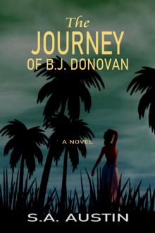 The Journey of B.J. Donovan (Moonlight Murder Duology Book 1) The Journey of B.J. Donovan (Moonlight Murder Duology Book 1)