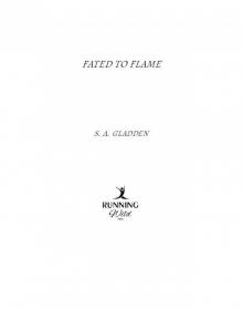 Fated to Flame