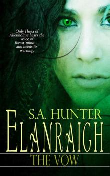 Elanraigh - The Vow Elanraigh - The Vow