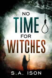 No Time For Witches