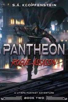 Rogue Assassin (Pantheon Online Book Two): a LitRPG adventure