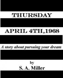 Thursday April 4th, 1968