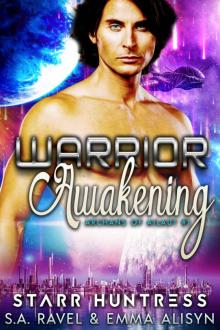 Warrior Awakening: Alien Warrior Science Fiction Fantasy Romance (Archan's of Ailaut Book 1)