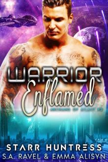 Warrior Enflamed: Alien Warrior Science Fiction Romance (Archans of Ailaut Book 2)
