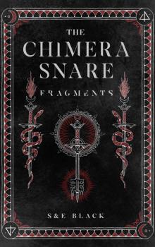 The Chimera Snare