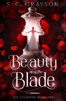 Beauty and the Blade (The Talented Book 1)
