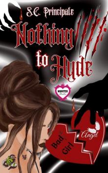 Nothing to Hyde: A Monster Brides Romance Nothing to Hyde: A Monster Brides Romance