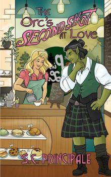The Orc's Second Shot at Love (Pine Ridge Universe) The Orc's Second Shot at Love (Pine Ridge Universe)