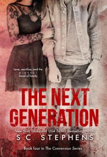The Next Generation (Conversion Book 4)