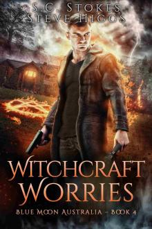 Witchcraft Worries: Blue Moon Australia Book 4