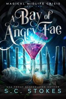 A Bay of Angry Fae