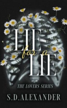 Lie for a Lie: The Lovers Series