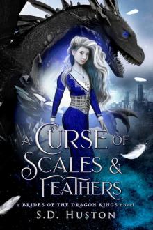 A Curse of Scales & Feathers