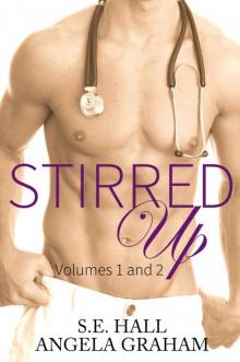 Stirred Up (Book 1 & 2 Complete Boxset)