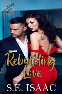 Rebuilding Love: Essentially Yours Series