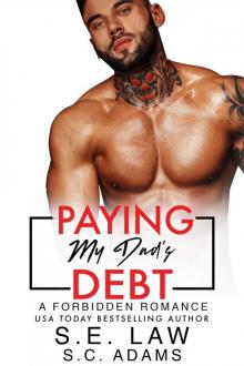 Paying My Dad's Debt Paying My Dad's Debt