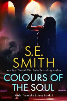 Colours of the Soul (Girls from the Street Book 2)