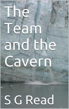 The Team and the Cavern