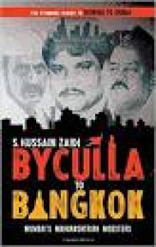 Byculla to Bangkok Byculla to Bangkok