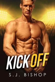 Kick Off: Secret Baby Romance (Bad Ballers)