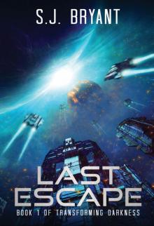Last Escape Last Escape