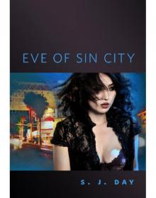 Eve of Sin City Eve of Sin City