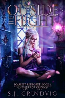 Outside the Flight: (Scarlett Redborne, Book 1)