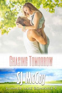 Chasing Tomorrow Chasing Tomorrow